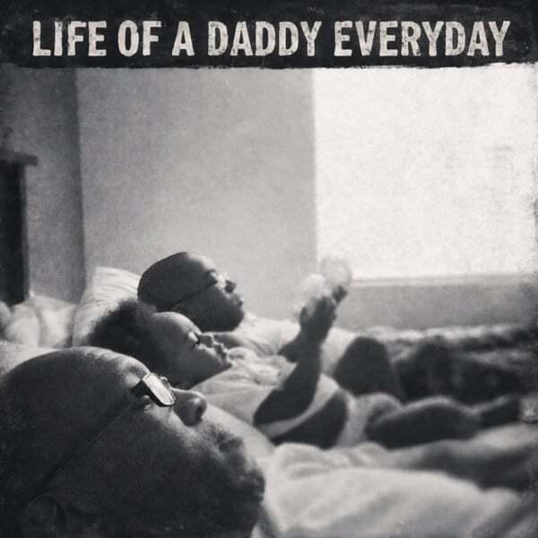 Cover art for Life of a Daddy Everyday